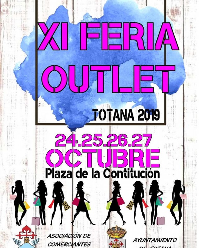 <span style='color:#780948'>ARCHIVED</span> - 24th to 27th October Totana Outlet Fair