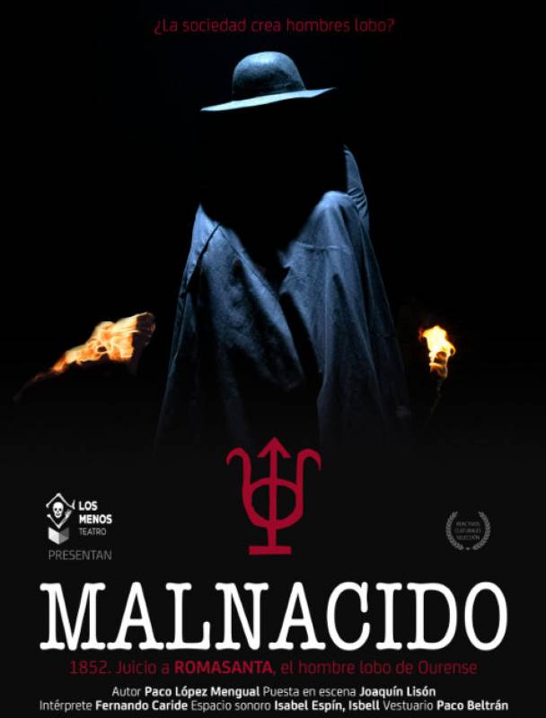 <span style='color:#780948'>ARCHIVED</span> - October 21 Malnacido, the tale of serial killer Romasanta in a Spanish language drama in Aguilas