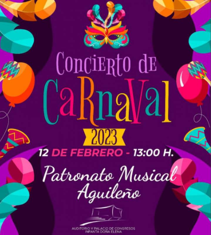 Murcia Today - February 12 Free Carnival 2023 Concert At The Aguilas  Auditorium