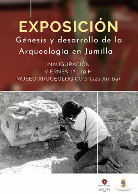 May 12 to June 30 Exhibition of the history of archaeological research in Jumilla