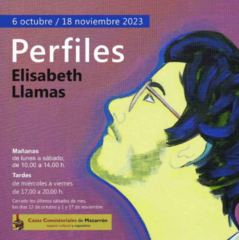 October 6 to November 18 “Perfiles” art exhibition by Elisabeth Llamas in Mazarron