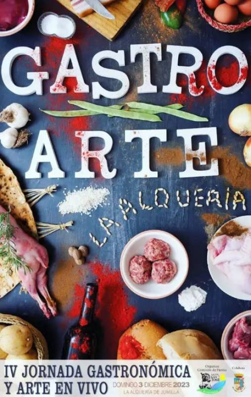 December 3 Gastronomy and art at the Gastroarte event in La Alqueria near Jumilla
