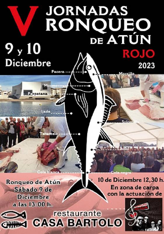 December 9 and 10 Freshly caught tuna cutting and tasting in Aguilas