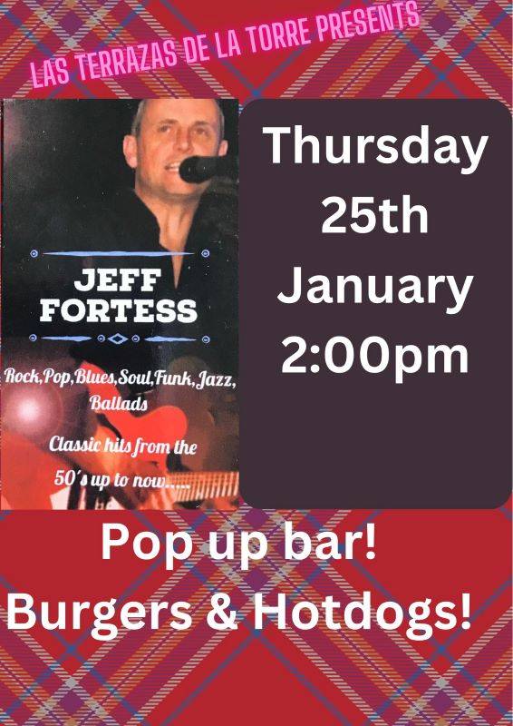 January 25 Jeff Fortess sings the hits in Saurines Square, Las Terrazas de la Torre golf resort