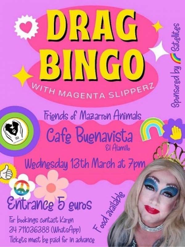 Murcia Today March 13 Friends Of Mazarr n Animals Presents Drag