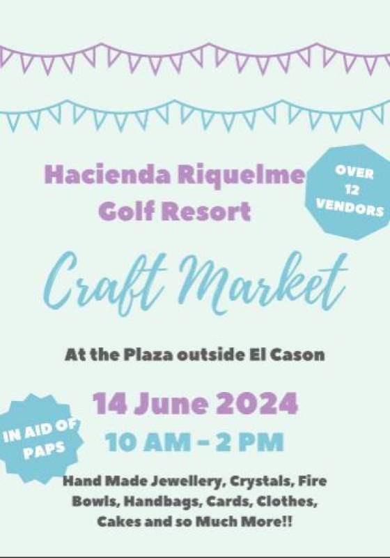 June 14 Craft Fair at Hacienda Riquelme Golf Resort