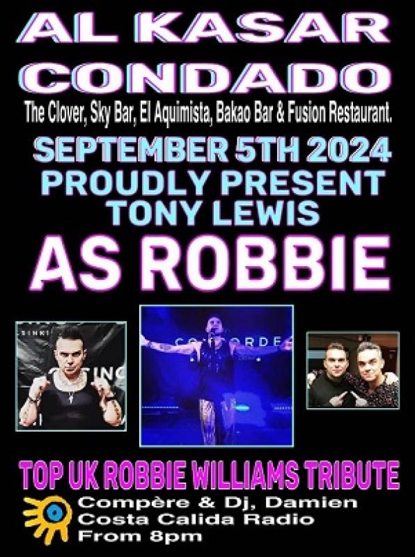 September 5 Free Robbie Williams Tribute Show at Al Kasar Condado de Alhama Golf Resort
