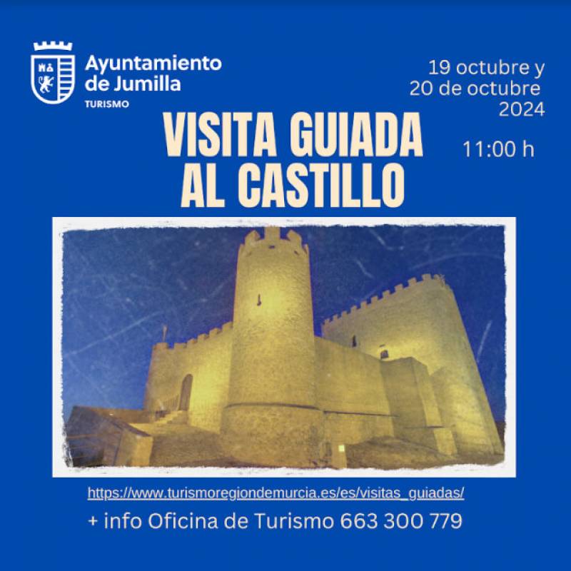 October 19 and 20 Guided tours of Jumilla Castle