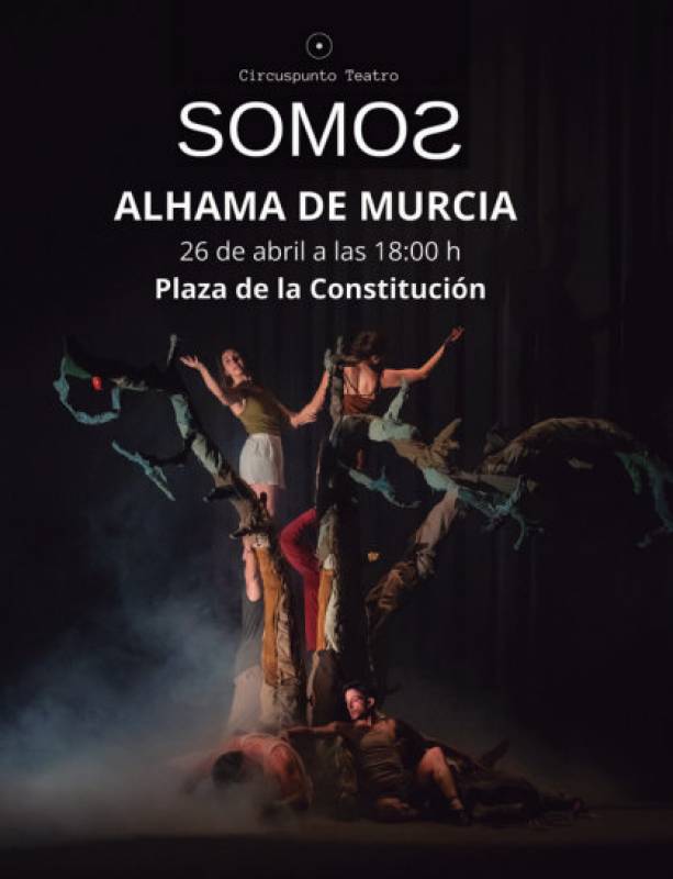 April 26 Free circus drama in the main square of Alhama de Murcia