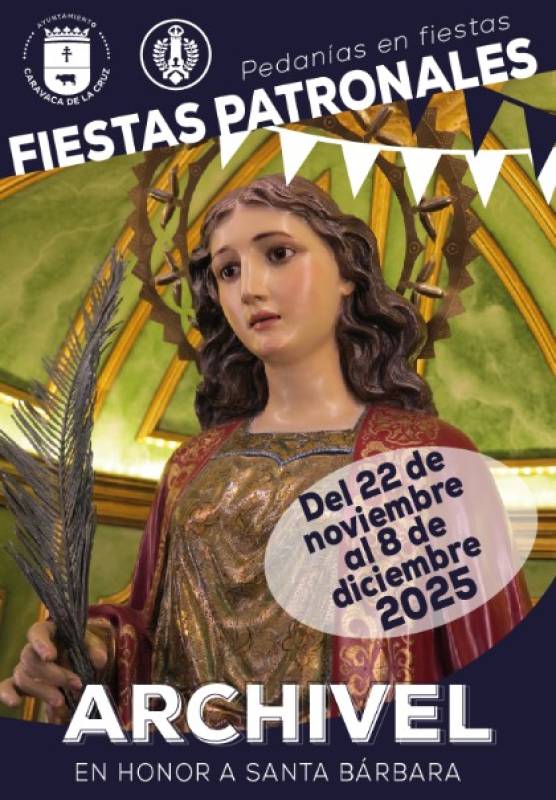 December 3 to 8 Annual fiestas in the Caravaca village of Archivel