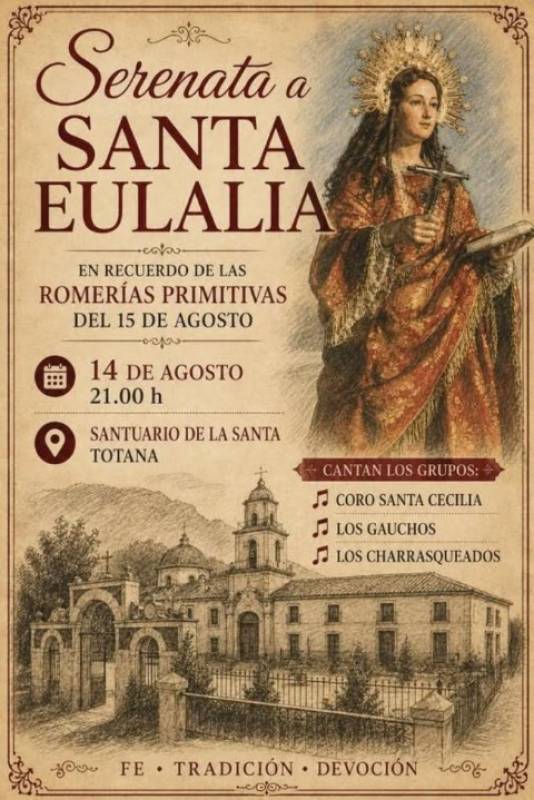 August 14 A musical serenade to Santa Eulalia in Totana