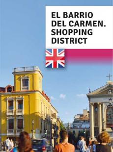 EL BARRIO DEL CARMEN. SHOPPING DISTRICT